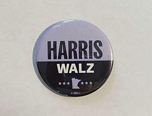 Harris Walz Campaign Metal Button for sale at Impact Printing.