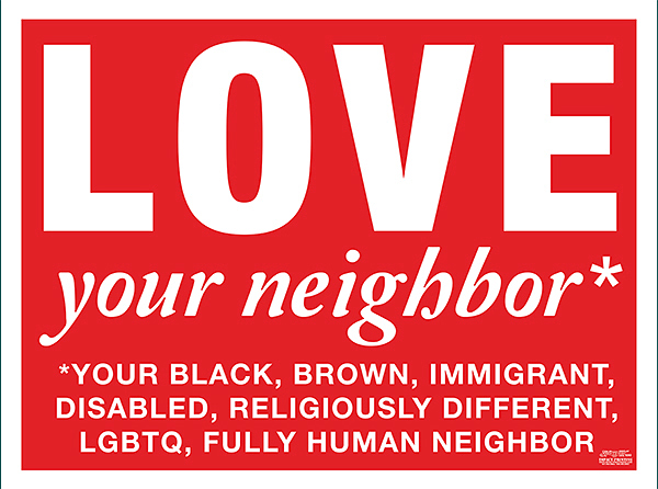 Love Your Neighbor Lawn Yard Sign For Sale Impact Printing Saint Paul MN.